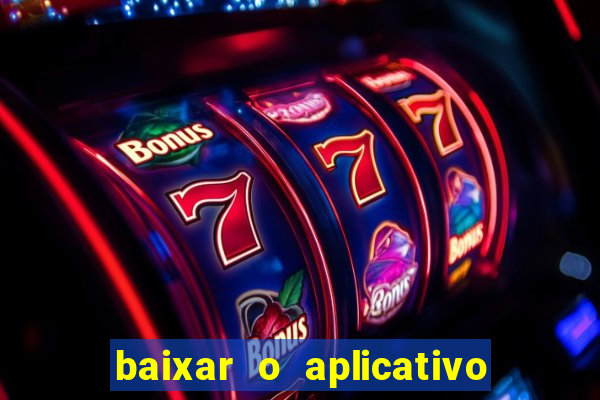 baixar o aplicativo truco vamos